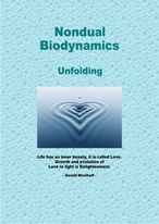 Nondual Biodynamics unfolding